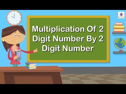 Multiplication of 2-Digit Number by 2-Digit Number | Mathematics Grade 4 | Periwinkle