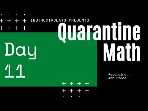 Quarantine Math 4th Grade Day 11 - Virtual School - 4.NBT.6