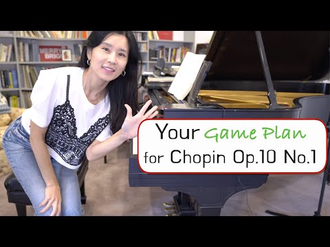 Your Game Plan for Chopin Etude Op. 10 No. 1
