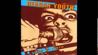 REAGAN YOUTH - I Hate Hate