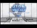 Star Wars Clone Wars Volume II Cartoon Network Promo 2005