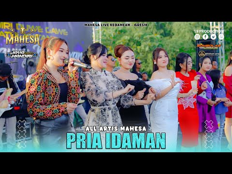All Artis Mahesa - Pria Idaman I Mahesa Music Live Kedamean - Gresik