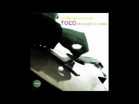 Toco - Instalação Do Samba