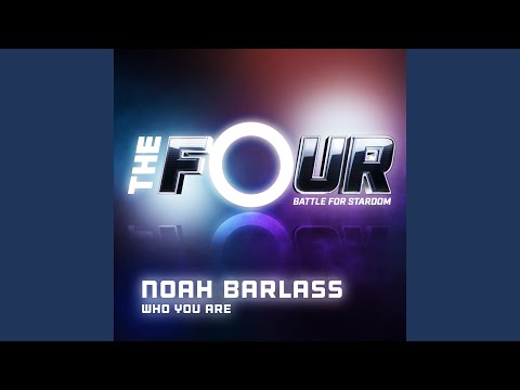 Who You Are (The Four Performance)