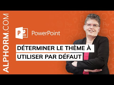 Comment déterminer le thème à utiliser par défaut sous Powerpoint 2016