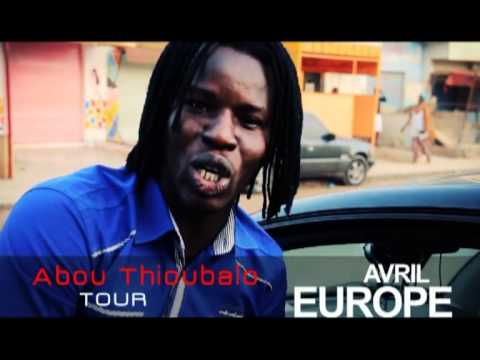 ABOU THIOUBALO* ( video spot) * EURO TOUR 2012 Presented by Tboy*Malick + Masta lion* Lie Coley