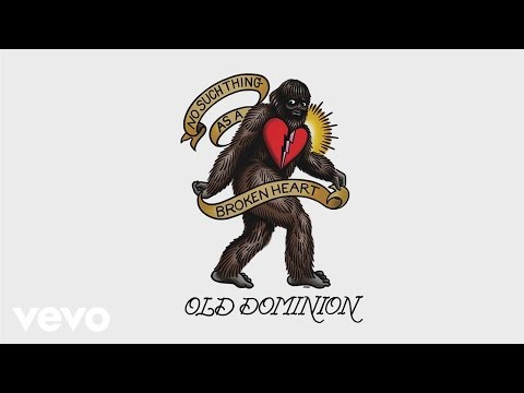 Old Dominion - No Such Thing as a Broken Heart (Audio)