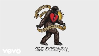 Old Dominion - No Such Thing as a Broken Heart (Audio)