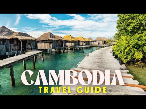 CAMBODIA Travel Guide 2025 - Angkor Wat, Best Places, Costs & Essential Tips