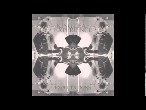 King leaf experience - Out of the way