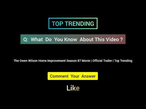The Owen Wilson Home Improvement Season 87 Movie | Official Trailer | Top Trending