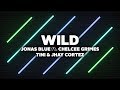 Jonas Blue - Wild (Lyrics) ft. Chelcee Grimes, TINI & Jhay Cortez