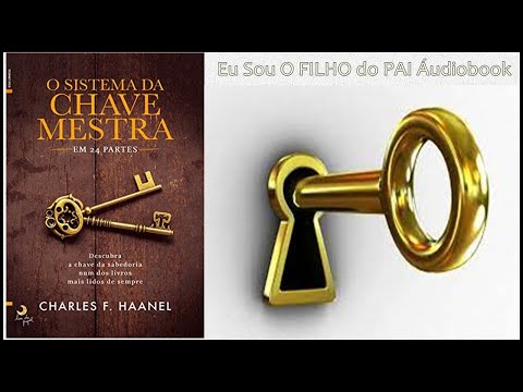 Livro O Sistema da Chave Mestra Áudiobook Completo + Som Frequência de Deus 963 hz