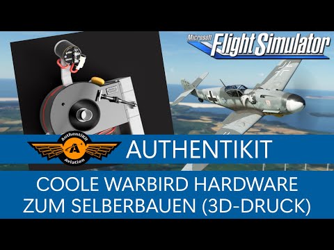AuthentiKit - Hardware zum selber bauen (3D-Druck) ★ MSFS 2020 Deutsch