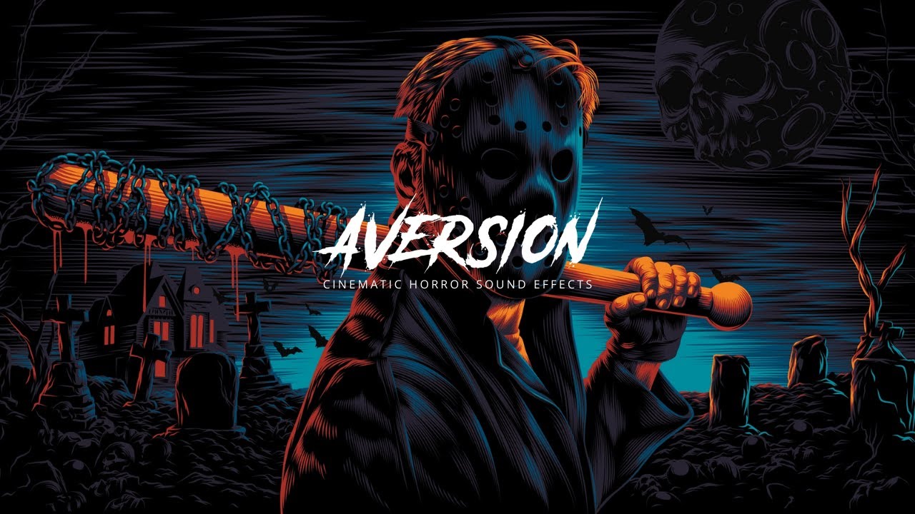 Aversion - Horror Sound Effects
