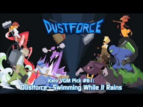 Kato VGM Pick #61: Dustforce - Swimming While It Rains