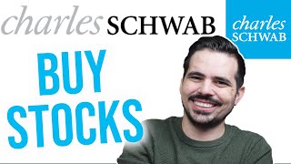 How To Buy Stocks on Charles Schwab