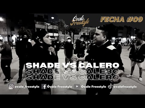 Óvalo Freestyle Fecha 09 | Final SHADE VS CALERO