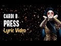 Cardi B - Press (LYRICS) 🔊