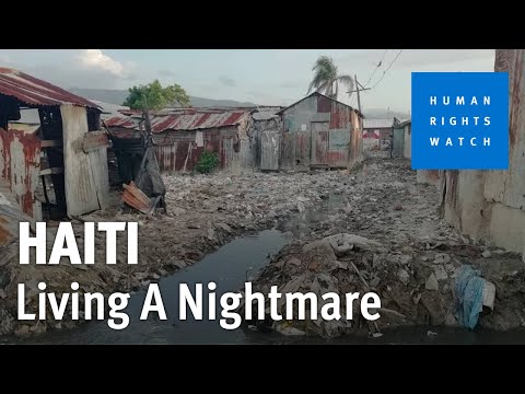 Haiti Living A Nightmare | Human Rights Watch
