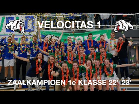 VELOCITAS 1 KAMPIOEN 1e KLASSE ZAAL 22'-23'!!!