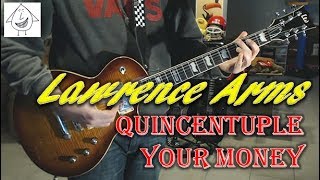 Lawrence Arms - Quincentuple Your Money - Guitar Cover (Tab in description!)