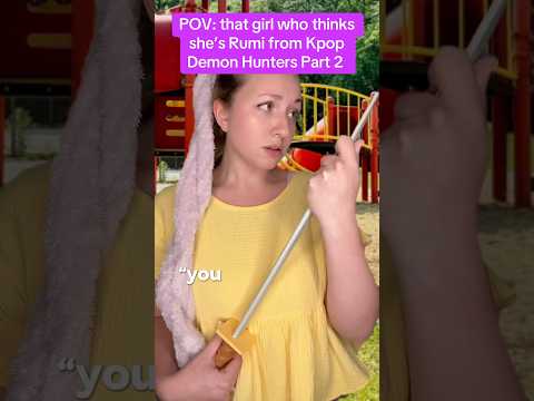 POV: that girl who thinks she’s Rumi from Kpop Demon Hunters Part 2 #kpopdemonhuntersrumi #shorts