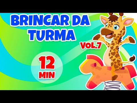 Brincar da Turma Vol. 7 - Giramille 12 min | Desenho Animado Musical