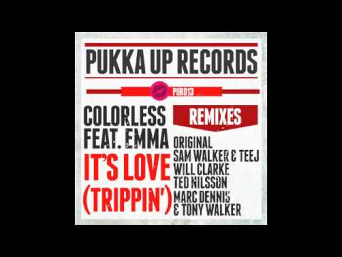Colorless feat Emma - It's Love "Trippin" (Ted Nilsson Mix)