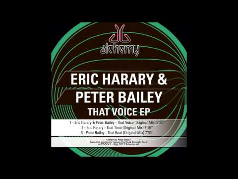 Eric Harary & Peter Bailey - That Voice (Original Mix)