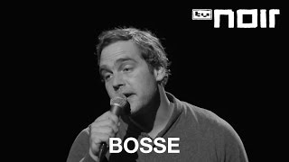Bosse - Schönste Zeit (live bei TV Noir)