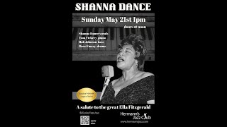 Shanna Dance: A salute to Ella Fitzgerald - May. 21, 2023