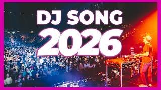 Download lagu DJ SONG 2026 - Mashup & Remixes Of Popular Songs 2026 | DJ Remix Party Club Music Disco Dance 2025 mp3