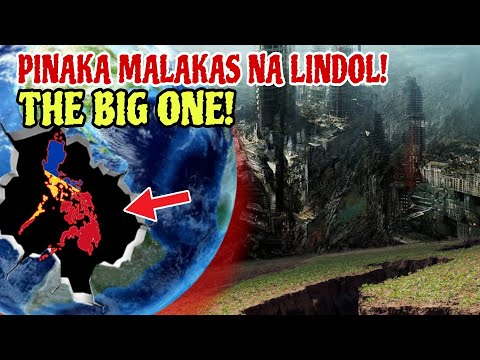 The Big One pwedeng Tumama sa Pilipinas! Pinaka Malakas na Lindol sa Pilipinas?
