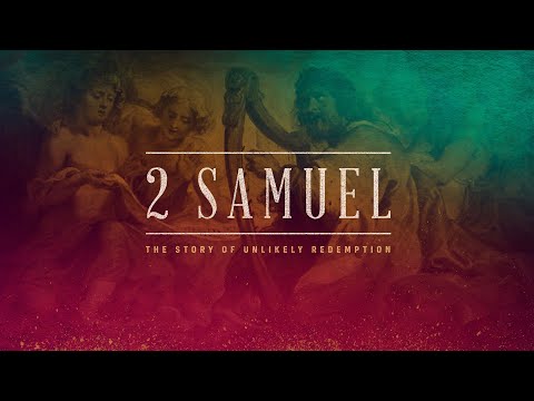 2 Samuel 19:9-43 - 2/23/2020