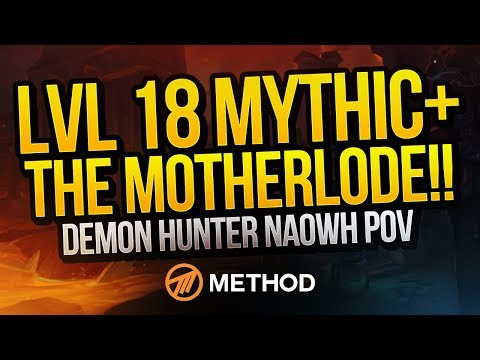 LVL 18+1 THE MOTHERLODE!! Mythic+ | Method