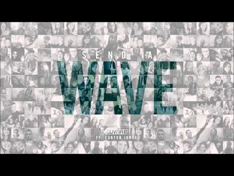 Video thumbnail for Send a Wave