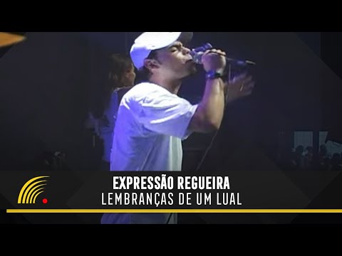 Expressão Regueira - Lembranças De Um Lual - Os Melhores do Reggae - Vol. 1