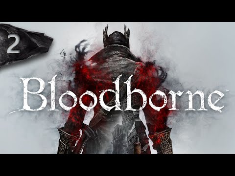 Mr. Odd - Let's Play Bloodborne - Part 2 - Hidden Doors and Shortcuts!