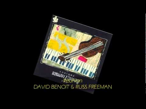 David Benoit & Russ Freeman - REUNION