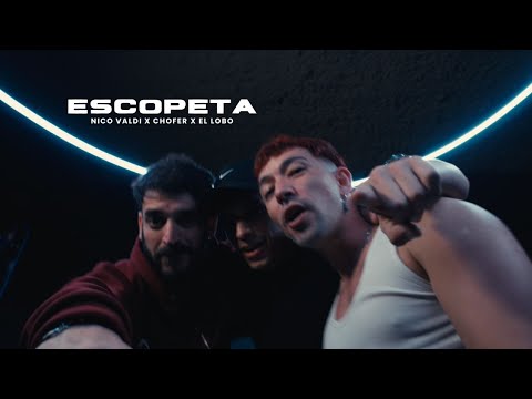 Nico Valdi x Chofer x El Lobo - Escopeta (Videoclip Oficial)