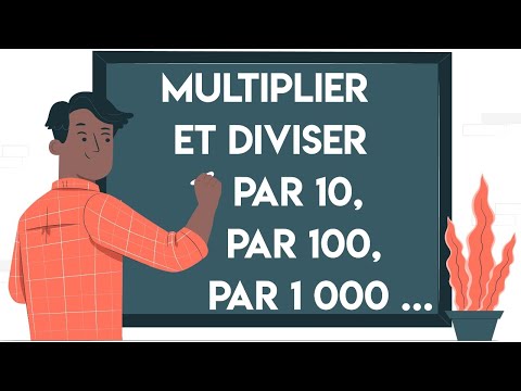 Multiplier par 10, 100, 1000