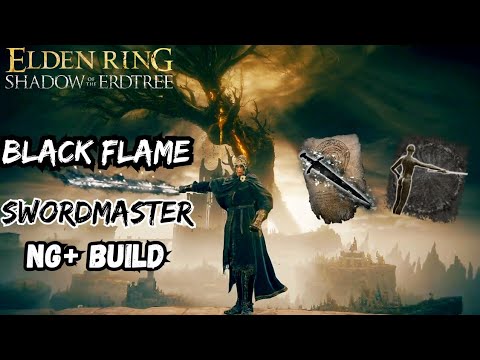 Elden Ring Godslaying Swordmaster: Black Flame Milady Build Guide