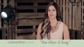 Cassadee Pope "You Hear A Song" - 'Frame By Frame': Track By Track