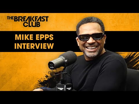 Mike Epps Talks ‘We Them One’s’ Tour 2026, ‘The Upshaws,' ‘Last Friday,’ Kai Cenat; Streaming + More