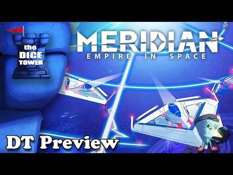 Meridian: Empire In Space - DT Preview with Mark Streed