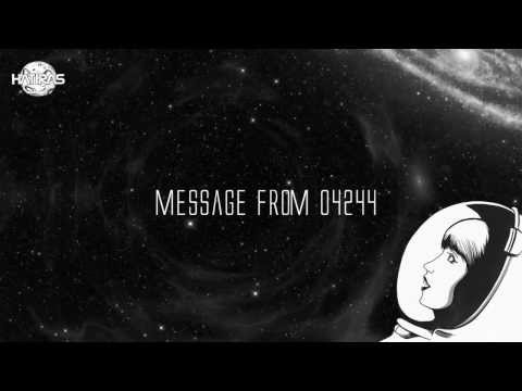 Message From 04244 - Hatiras (Trailer)