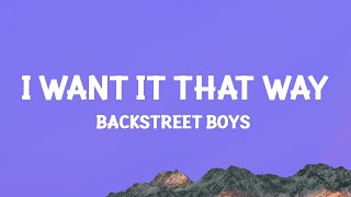 Download lagu Backstreet Boys I Want It That Way... mp3
