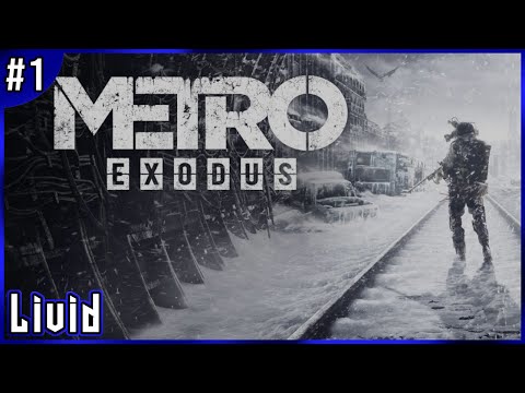 Zagrajmy w Metro Exodus #01 (4k)