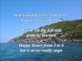 Kenny Chesney - Life On A Rock (with lyrics)